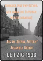 Vorschau - Arbeitsblätter - Die Leipziger Meuten – Jugendlicher Widerstand in Leipzig 1936 | "Bis die Sterne zittern" - Deckblatt