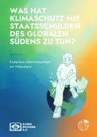 Vorschau - Arbeitsblätter -
Was hat Klimaschutz mit Staatsschulden des Globalen Südens zu tun? Public Climate School 2025 - Deckblatt