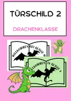 Vorschau - Poster - Drachenklasse Türschild Variante II (editierbar) - Deckblatt