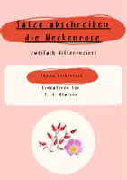 Vorschau - Arbeitsblätter - Sätze abschreiben zum Thema Heckenrose - Deckblatt