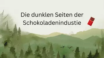 Vorschau - Präsentationen/Tafelbilder - Die dunklen Seiten der Schokoladenindustie - Präsentationen erstellen - Deckblatt