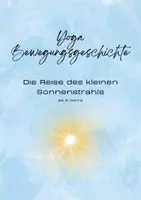 Vorschau - Text - Yoga Bewegungsgeschichte Die Reise des kleinen Sonnenstrahls - Deckblatt