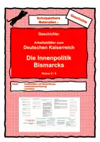 Vorschau - Arbeitsblätter - Die Innenpolitik Bismarcks - Arbeitsblätter zum Deutschen Kaiserreich - Deckblatt