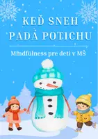 Náhľad - Keď sneh padá potichu - MINDFULNESS - obálka