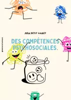 Aperçu - Autre type de ressources - Mon petit livret Des compétences psychosociales. - Page de couverture