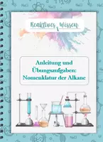 Vorschau - Arbeitsblätter - Anleitung und Übungsaufgaben zur Nomenklatur der Alkane (IUPAC) - Deckblatt