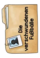 Vorschau - Arbeitsblätter - Hörspielkrimi - "Detektiv Clemens Clever und die verschwundenen Fußbälle" - Hörkrimi - Sprechen & Zuhören - Zuhöragenten - Seite 3