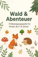 Vorschau - Spiele - Abenteuer im Wald: 15 Bewegungsspiele - Deckblatt