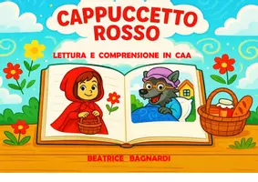 anteprima - Esercizi - cappuccetto rosso CAA: lettura e comprensione - Pagina di copertina