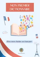 Vista previa - Hojas de trabajo - Mon premier dictionnaire: Palabras parecidas en francés y español @maestrilloalvarillo - Portada