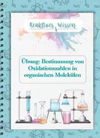 Vorschau - Arbeitsblätter - Übung: Bestimmung von Oxidationszahlen in organischen Molekülen - Deckblatt