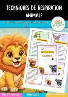 Aperçu - Feuilles d'exercices - RESPIRATION CONSCIENTE | Techniques de respiration des animaux | Pleine conscience pour les enfants (6-12 ans) - Page de couverture