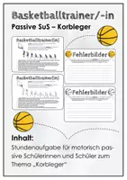 Vorschau - Arbeitsblätter - Basketball. Passive Schülerinnen und Schüler. Korbleger - Deckblatt