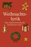 Vorschau - Unterrichtsreihen - Weihnachtsgedichte Unterrichtsreihe, Klasse 6 und 7 (inklusive Klassenarbeit mit Bewertungsbogen) - Deckblatt