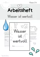 Vorschau - Arbeitsblätter - "Wasser ist wertvoll" - ein Heft für den Sachunterricht - Deckblatt