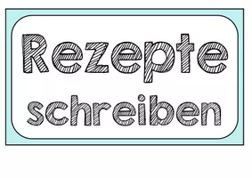 Vorschau - Stundenentwürfe - Rezepte schreiben. Vorgangsbeschreibung - Seite 3
