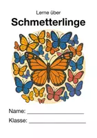 Vorschau - Arbeitsblätter - Schmetterlinge entdecken – vom Ei zum Schmetterling (Sachunterricht Vorschule / 1. Klasse) - Deckblatt