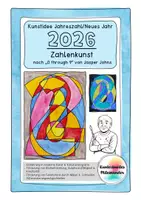 Vorschau - Arbeitsblätter - 2026 - Zahlenkunst nach Jasper Johns - Kunstidee Neues Jahr, Neujahr - Deckblatt