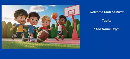 Προεπισκόπηση - Παρουσιάσεις - Welcome Club Festival Topic “The Game Day” - Εξώφυλλο