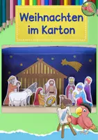 Vorschau - Mal- und Bastelvorlagen - Kunst Weihnachten, Weihnachten im Schuhkarton - Deckblatt