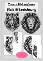 Vorschau - Stundenentwürfe - KUNST FÜR ZWISCHENDURCH - Tiere ergänzen - Bleistiftzeichnung - Deckblatt