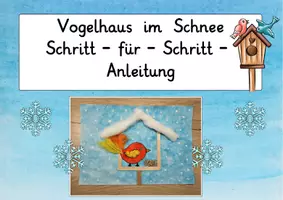 Vorschau - Arbeitsblätter - Vogelhaus im Winter: Schritt-für-Schritt (Malen & Basteln) - Kunst - Kl. 1/2 - Seite 2