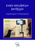 Vorschau - Stundenentwürfe - Einen Erklärfilm erstellen (Projektmappe mit Kartenmaterial), 42 S. - Deckblatt