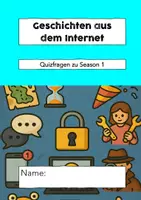 Vorschau - Stundenentwürfe - MEDIENBILDUNG/MEDIENPRÄVENTION: Geschichten aus dem Internet Quizfragen zum Comic Season 1 - Seite 3
