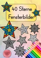 Vorschau - Mal- und Bastelvorlagen - leuchtende Sterne als kreative Fensterdekoration - Deckblatt