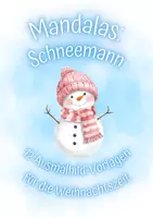 Vorschau - Mal- und Bastelvorlagen - Weihnachtsmandalas - Schneemann - Deckblatt