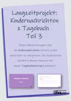 Vorschau - Präsentationen/Tafelbilder - Langzeitprojekt: Kindernachrichten x Tagebuch Teil 3 - Deckblatt
