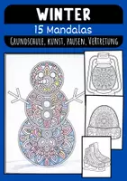 Vorschau - Mal- und Bastelvorlagen - Mandalas Winterzeit Ausmalvorlagen für Klassen 1–6 - Deckblatt