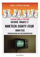 Vorschau - Klassenarbeiten - Dystopian Visions of the Future / Surveillance: George Orwell's "1984" - Analysis (Probeklausur / Klausur Q1/Q2) - Deckblatt