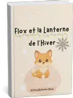 Aperçu - Affichage - Flox et la Lanterne de l’Hiver – Histoire Kamishibaï - Page de couverture