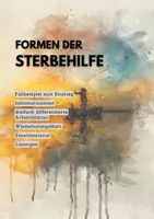 Vorschau - Arbeitsblätter - Formen der Sterbehilfe (dreifach differenziert) - Deckblatt
