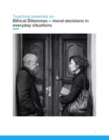 Vorschau - Unterrichtsreihen - Moral Choices in Everyday Life – Teaching Unit on Values & Ethical Decision-Making - Seite 1