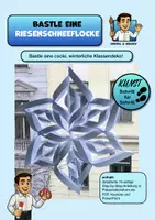 Vorschau - Stundenentwürfe - KUNST Schritt für Schritt: Bastle eine Riesen-Schneeflocke - Deckblatt