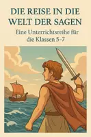 Vorschau - Unterrichtsreihen - Die Reise in die Welt der Sagen (Gymnasium, Klasse 5-7), inklusive Verlaufsplanung, Lösungsheft und Klassenarbeit mit Bewertungsbogen - Deckblatt