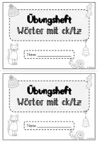 Vorschau - Arbeitsblätter - Wörter mit ck und tz - Übungsheft (Klasse 2-4) - Seite 2