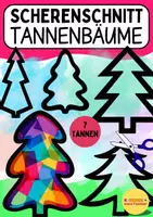 Vorschau - Mal- und Bastelvorlagen - 🌲 Scherenschnitt-Tannenbäume als Fensterbild – Bastelvorlagen in 7 Designs & 2 Größen - Deckblatt