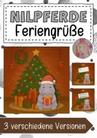 Vorschau - Anderer Materialtyp - Nilpferdklasse Feriengrüße Weihnachten - Deckblatt