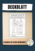 Vorschau - Mal- und Bastelvorlagen - Deckblatt (Jugendliche in der Medienwelt) - Deckblatt