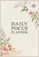 Aperçu - Matériel interactif - Daily focus planner - Page de couverture