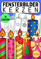 Vorschau - Mal- und Bastelvorlagen - ✨ Kreatives Kerzen-Bastelprojekt für die Vorweihnachtszeit – 16 Ausmalvorlagen als Fensterbilder - Deckblatt