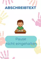 Vorschau - Arbeitsblätter - Pause nicht eingehalten - Abschreibtext zur Reflexion - Deckblatt