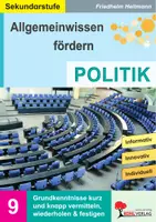 Vorschau - Arbeitsblätter - Allgemeinwissen fördern Politik | Grundkenntnisse Demokratie, Wahlen, EU, Parteien | Klasse 5-10 mit Lösungen - Deckblatt