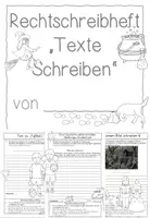 Vorschau - Arbeitsblätter - Rechtschreibheft Texte schreiben - Seite 1