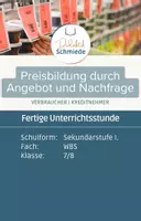 Vorschau - Stundenentwürfe - Preisbildung durch Angebot und Nachfrage | Fertige Unterrichtsstunde | WBS | Klasse 7/8 - Deckblatt