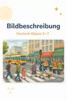 Vorschau - Arbeitsblätter - Eine Bildbeschreibung verfassen (Deutsch 5-7) - Deckblatt