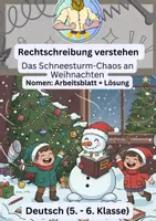 Vorschau - Arbeitsblätter - Rechtschreibung Nomen | Weihnachten Schneesturm-Chaos - Deckblatt